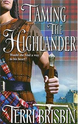 Taming the Highlander